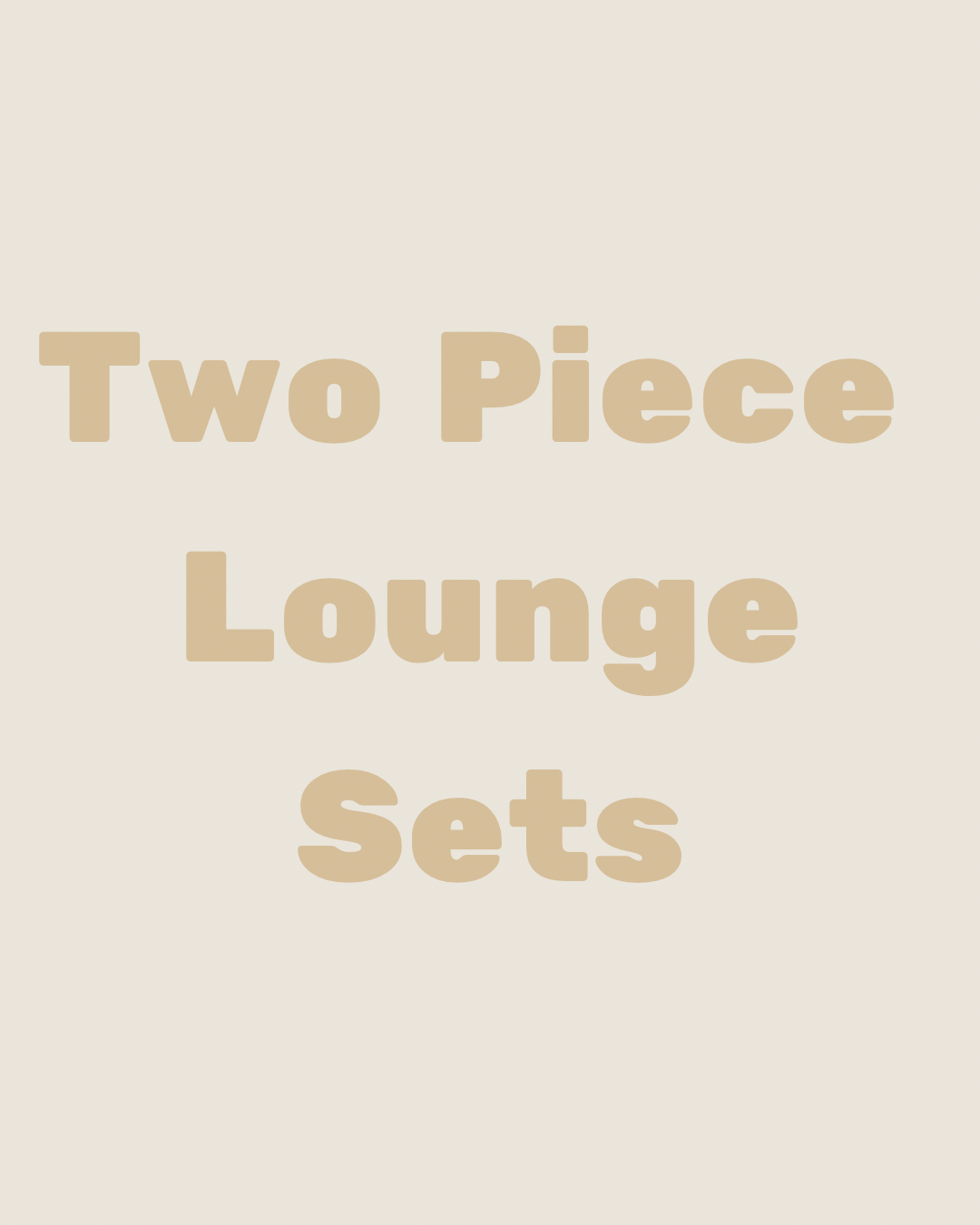 Two-Piece Lounge Sets
